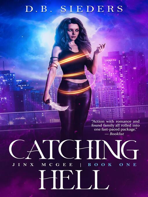 Title details for Catching Hell by D. B. Sieders - Available